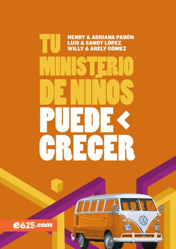 Tu Ministerio De Niños Puede Crecer - Henry Pabon