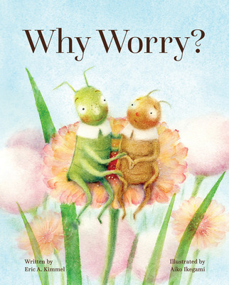 Libro Why Worry? - Kimmel, Eric A.