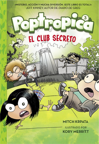 Poptropica 3 El Club Secreto - Chabert,jack