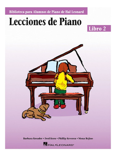 Hal Leonard Piano Método, Lecciones 2, Libro Solo