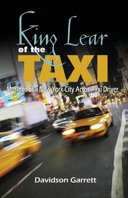 Libro King Lear Of The Taxi: Musings Of A New York City A...