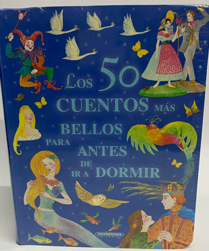 Los 50 Cuentos Más Bellos Para Antes De Ir A Dormir 