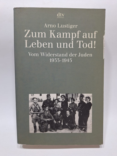 Libro Sobre La Resistencia De Los Judíos En Alemán Le762