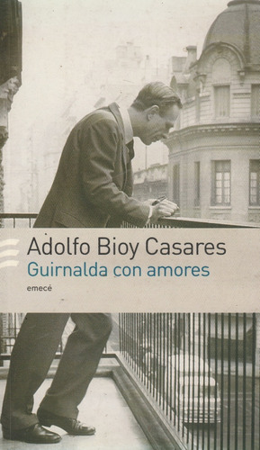 Libro Aguirnalda Con Amores Adolfo Bioy Casares 