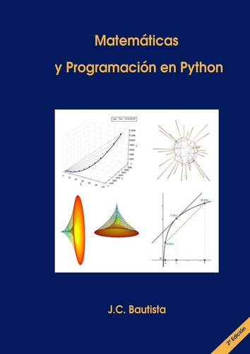 Matemáticas Y Programación En Python (2ª Edición) (spanish