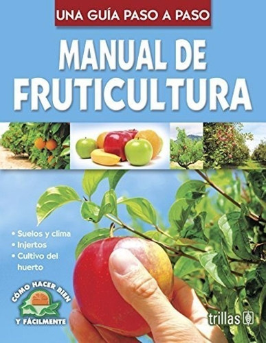 Manual De Fruticultura Trillas