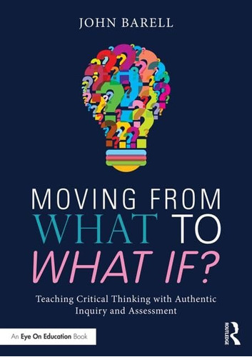 Moving From What To What If?