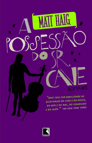 A possessão do Sr. Cave, de Haig, Matt. Editora Record Ltda., capa mole em português, 2012