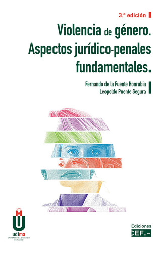 Violencia De Género. Jurídico-penales Fundamentales -   - *