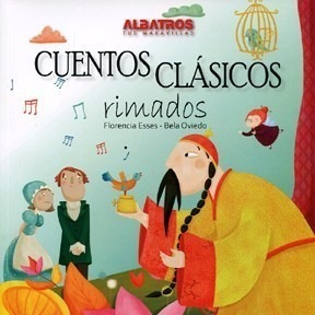 Libro Cuentos Clasicos Rimados De Florencia Esses