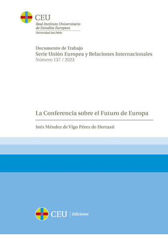 La Conferencia Sobre El Futuro De Europa -   - * 