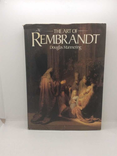 El Arte De Rembrandt - Douglas Mannering - Libro En Inglés