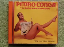 Comprar Eam Cd Pedro Conga Y Su Orq. Valio La Pena 1992 Maelo Ruiz