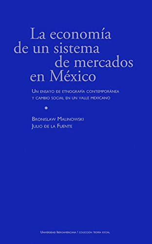 Libro La Economia De Un Sistema De Mercados En Mex De Malino