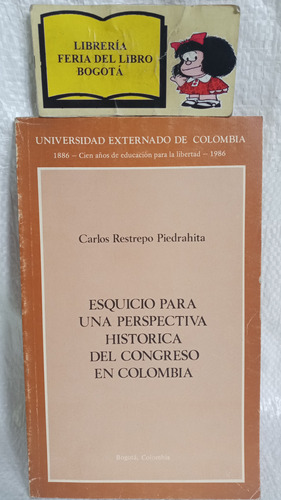 Esquicio Para Perspectiva Historica Del Congreso Colombia