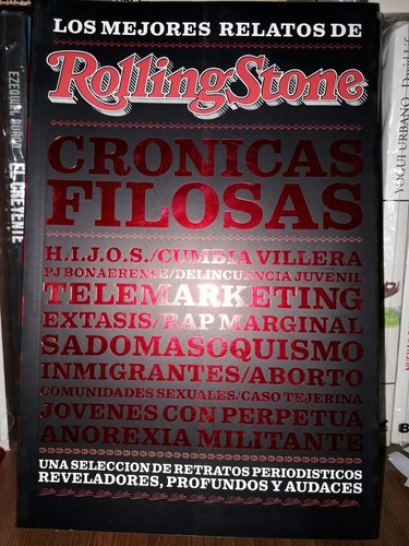 Crónicas Filosas - Rolling Stone