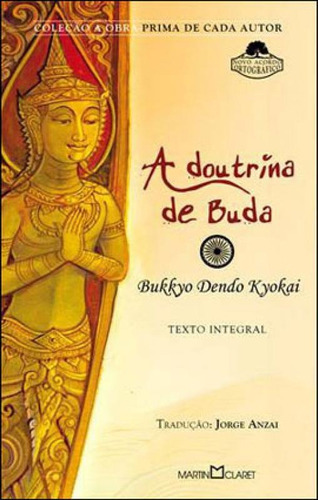 A Doutrina De Buda - Vol. 135, De Kyokai, Bukkyo Dendo. Editora Martin Claret, Capa Mole Em Português
