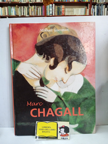 Marc Chagall - Mikhail Guerman - Panamericana - Gran Formato