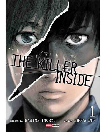 The Killer Inside 01, De Hajime Inoryu. Serie The Killer Inside, Vol. 1. Editorial Panini Manga Argentina, Tapa Blanda, Edición 1 En Español, 2023