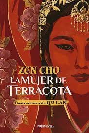 Libro La Mujer De Terracota - Cho, Zen