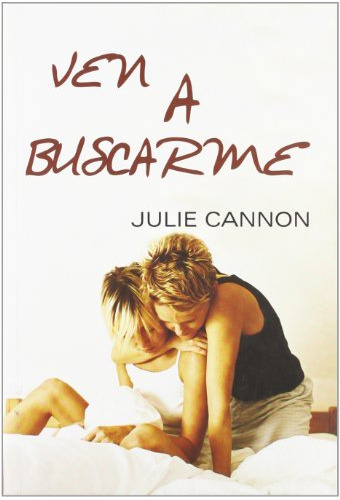 Libro Ven A Buscarme (rustico) - Cannon Julie (papel)