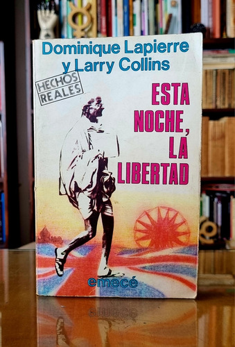 Esta Noche, La Libertad - Lapierre Y Collins -atelierdelivre