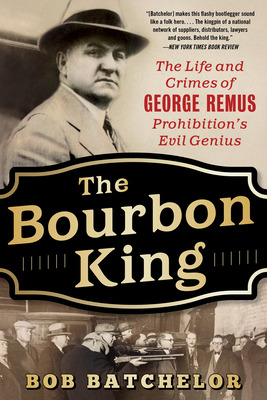 Libro The Bourbon King: The Life And Crimes Of George Rem...