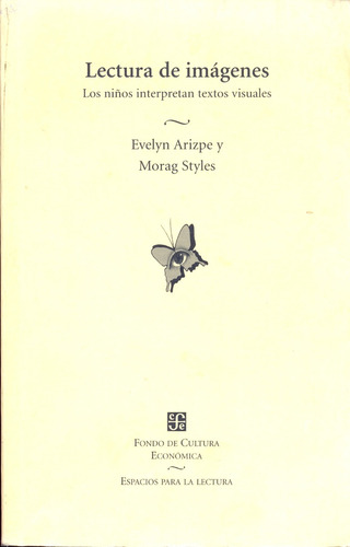 Lectura De Imágenes  //  Evelyn Arizpe Y Morag Styles 
