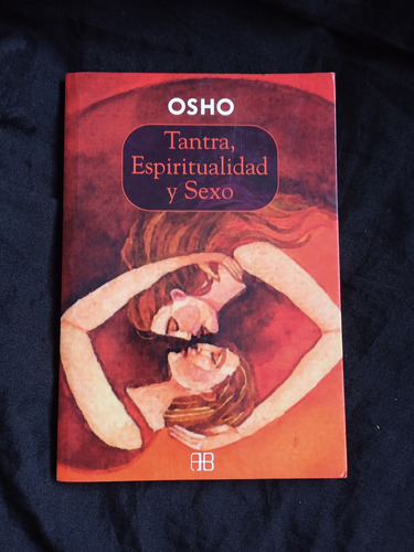 Libro Tantra, Espiritualidad Y Sexo Osho 