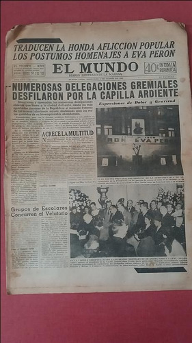 Diario El Mundo Muerte Evita 6 De Agosto De 1952
