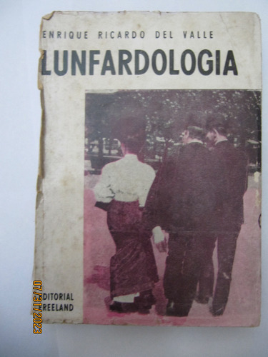 Lunfardologia Ricardo Del Valle 1966