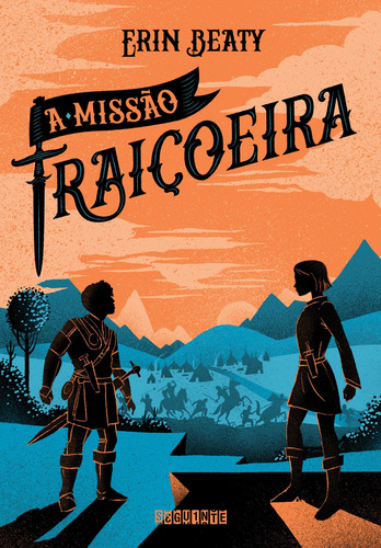 A missão traiçoeira, de Beaty, Erin. O Beijo Traiçoeiro (2), vol. 2. Editorial Seguinte, capa mole em português, 2018