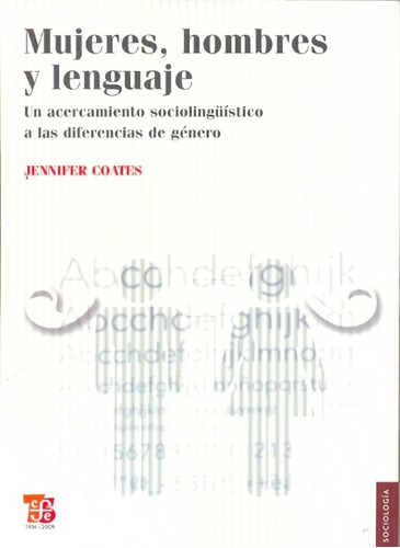 Mujeres Hombres Y Lenguaje, Jennifer Coates, Ed. Fce