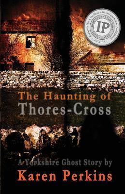 Libro The Haunting Of Thores-cross - Karen Perkins