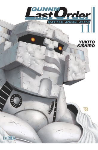 Gunnm: Last Order Vol.11: Last Order, De Yoshihiro Togashi. Serie Gunnm Editorial Ivrea, Tapa Blanda, Edición 1 En Castellano, 2023