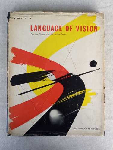 Language Of Vision, Gyorgy Kepes