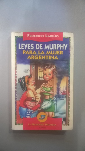 Leyes De Murphy Para La Mujer Argentina - Lariño