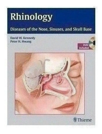 Rhinology Diseases Of The Nose Sinuses And Skull  Edjouu.25