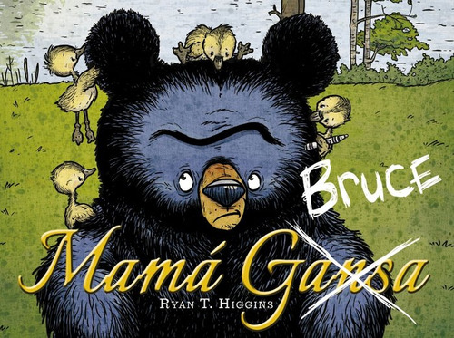 Mamá Bruce ( Libro Original )
