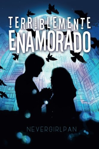 Terriblemente Enamorado (volumen 1)