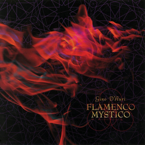 Gino D'auri - Flamenco Mystico Cd