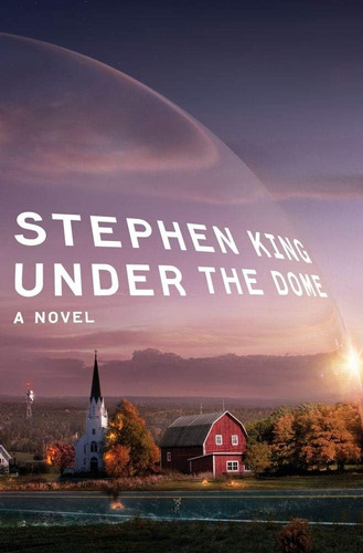 Libro:  Under The Dome: A Novel