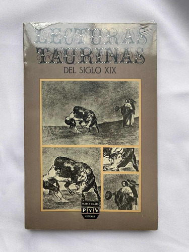 Lecturas Taurinas Del Siglo Xix