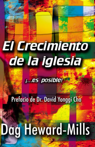 Libro El Crecimiento De La Iglesia (spanish Edition)