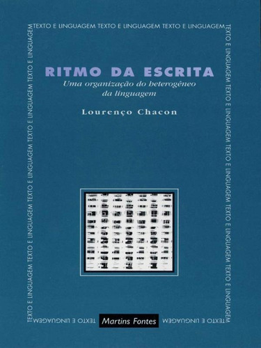 Ritmo Da Escrita, De Chacon, Lourenço. Editora Wmf Martins Fontes, Capa Mole, Edição 1ª Edição - 1998 Em Português