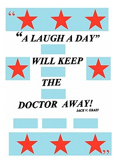 Libro A Laugh A Day Will Keep The Doctor Away! - Grazi, J...