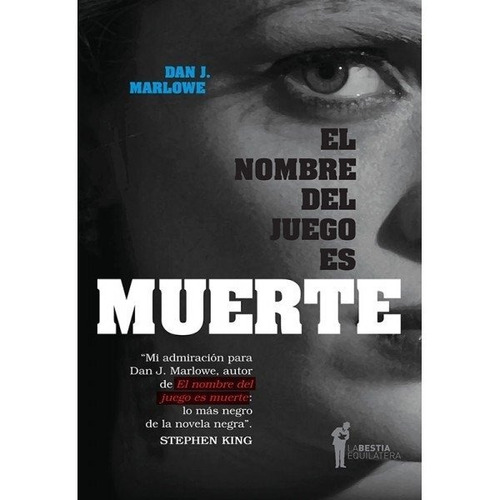 El Nombre Del Juego Es Muerte - Dan J. Marlowe - La Bestia E