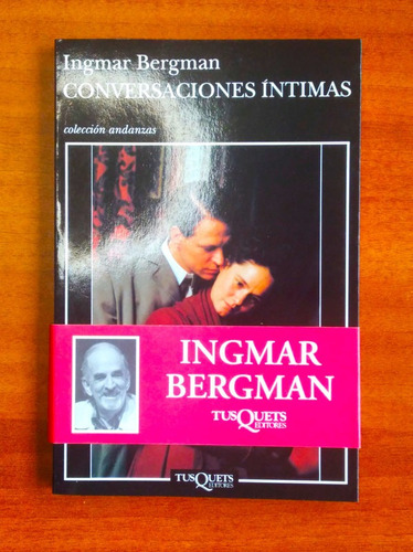 Conversaciones Íntimas / Ingmar Bergman