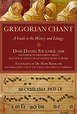 Libro Gregorian Chant : A Guide To The History And Liturgy