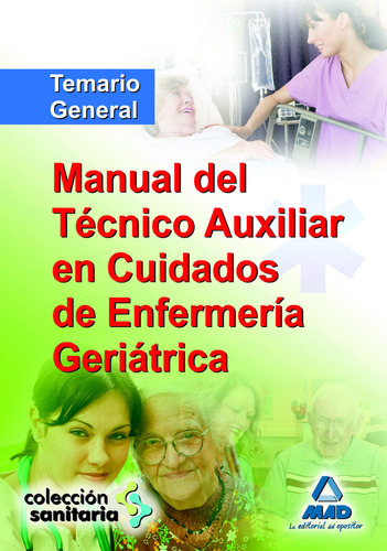 Manual Del Técnico Auxiliar En Cuidados... (libro Original)